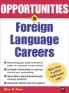 Opportunities in Foreign Language Careers